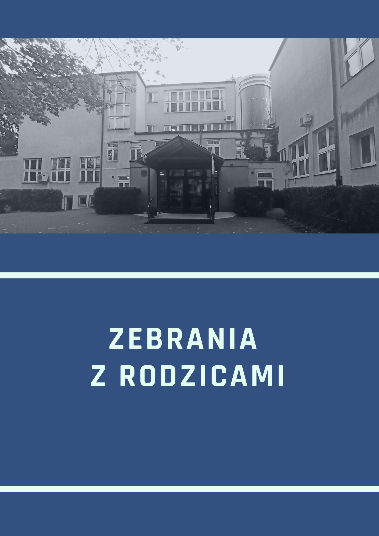 Read more about the article Zebrania z Rodzicami