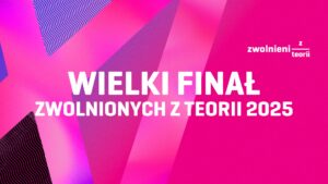 Read more about the article Olimpiada Zwolnieni z Teorii. Nagrody: Brązowy i Srebrny Wilk. Nominacje do Złotego Wilka i Pitch Contestu.