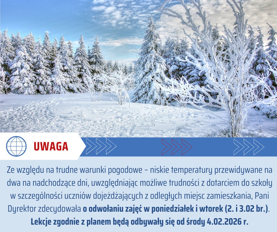 Read more about the article Odwołanie zajęć w poniedziałek i wtorek (2. i 3.02 br.).